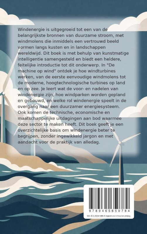 Achterkant van De machine op wind