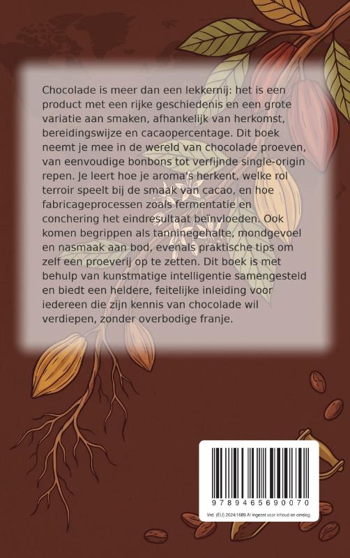 Achterkant van Chocolade Proeven: Van Bonbon tot Single-Origin