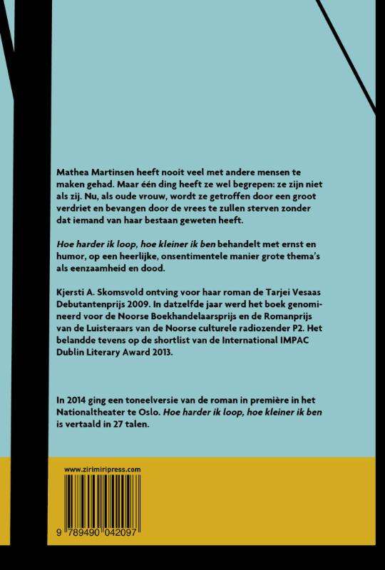 Achterkant van Hoe harder ik loop, hoe kleiner ik ben