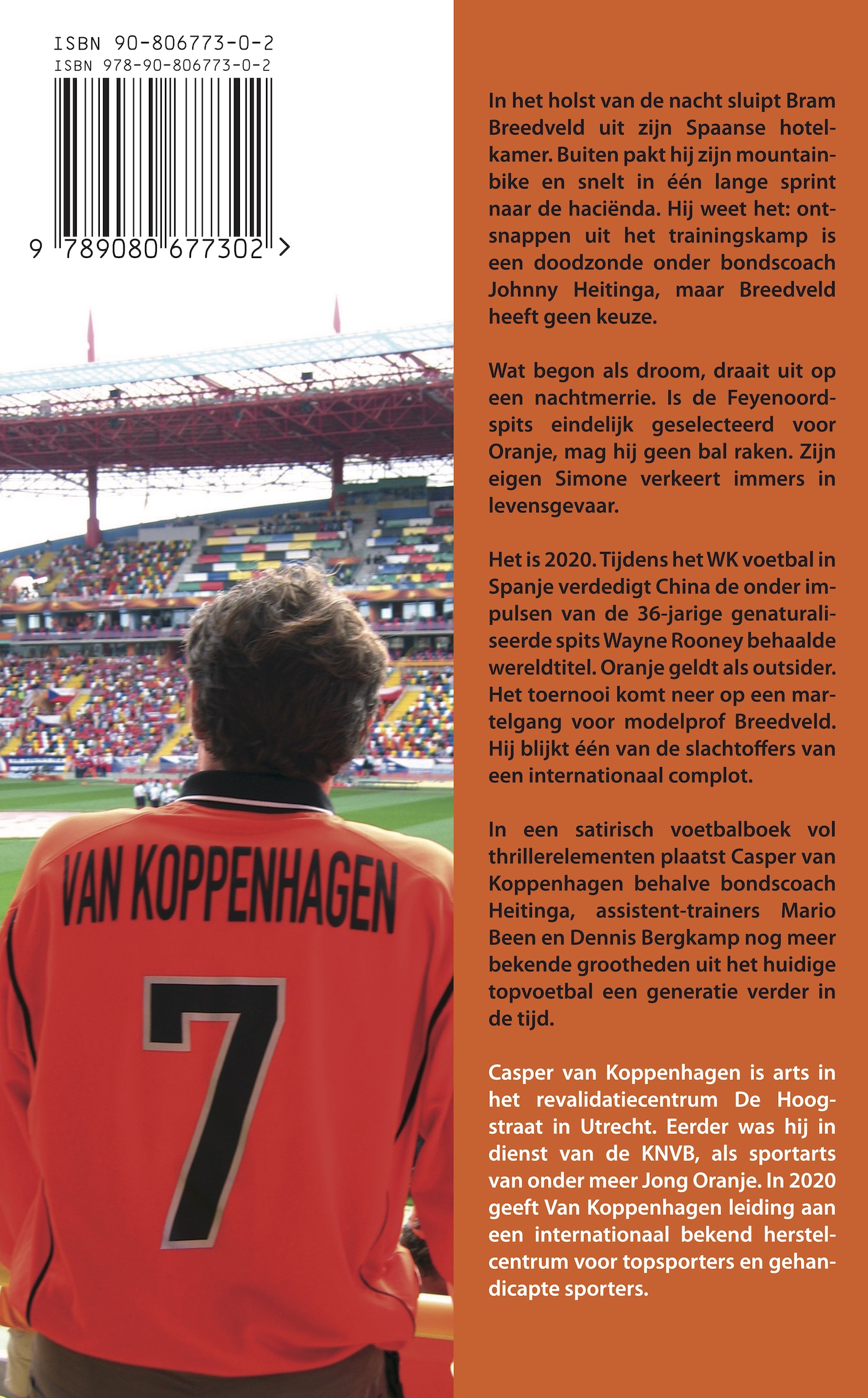 Achterkant van Bram Breedveld spits van Oranje