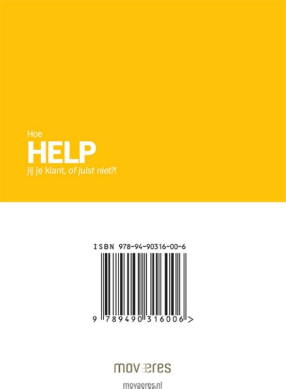 Achterkant van Hoe help jij je klant, of juist niet?!