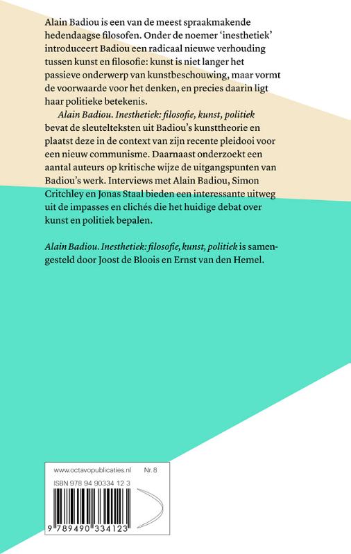 Achterkant van Alain Badiou's inesthetica: filosofie, kunst, politiek