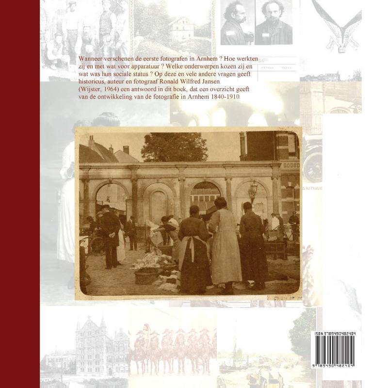 Achterkant van FOTOGRAFIE IN ARNHEM 1840-1910
