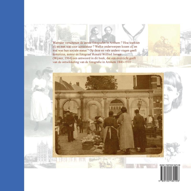Achterkant van FOTOGRAFIE IN ARNHEM 1840-1910