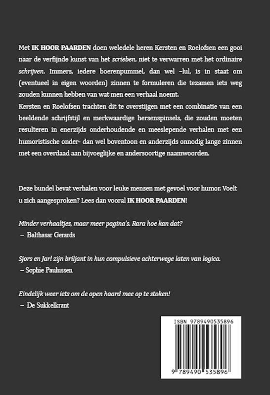 Achterkant van Ik hoor paarden