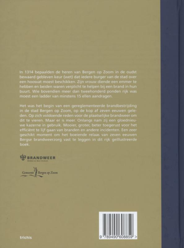 Achterkant van 700 Jaar brandweerzorg