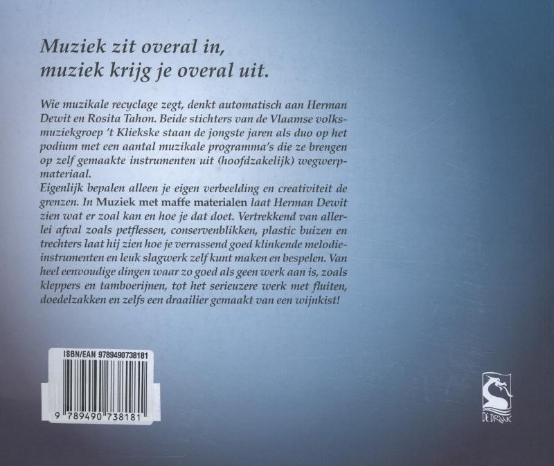 Achterkant van Muziek met maffe materialen