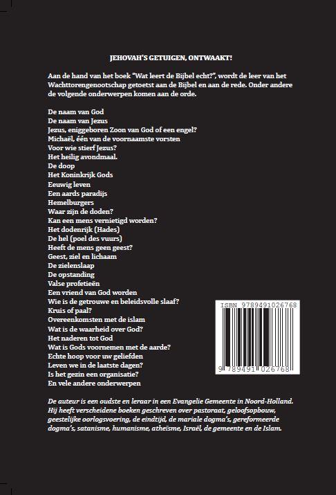 Achterkant van Jehovah's getuigen, ontwaakt!