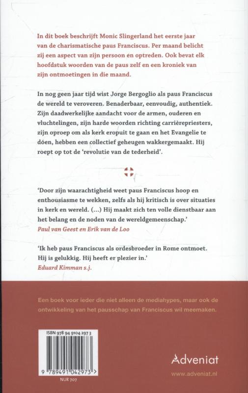 Achterkant van Paus Franciscus, het eerste jaar