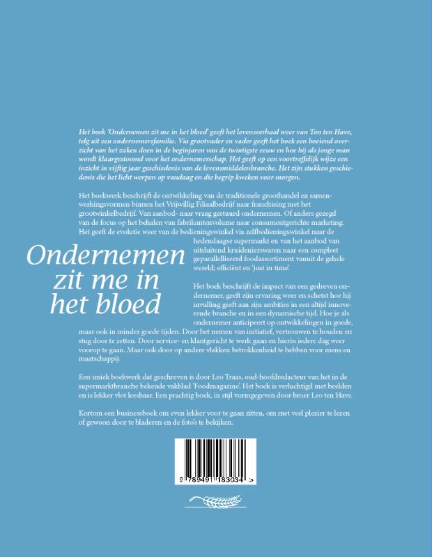 Achterkant van Ton ten Have ondernemen zit me in het bloed