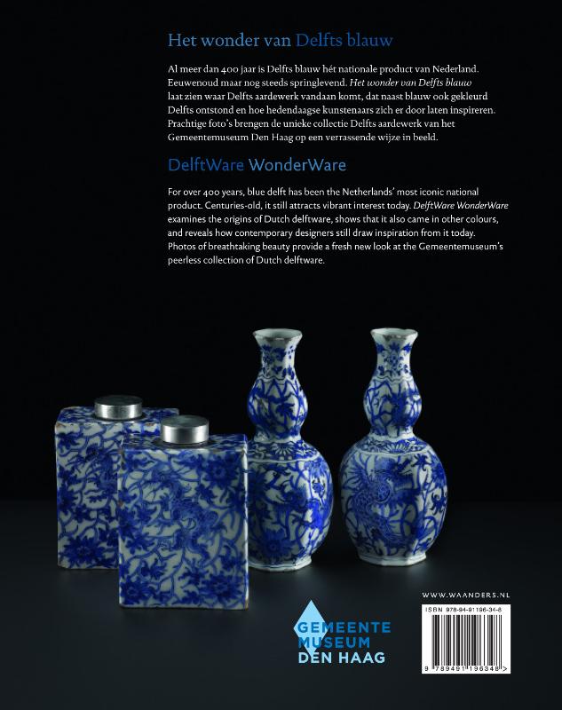 Achterkant van Het wonder van Delfts blauw