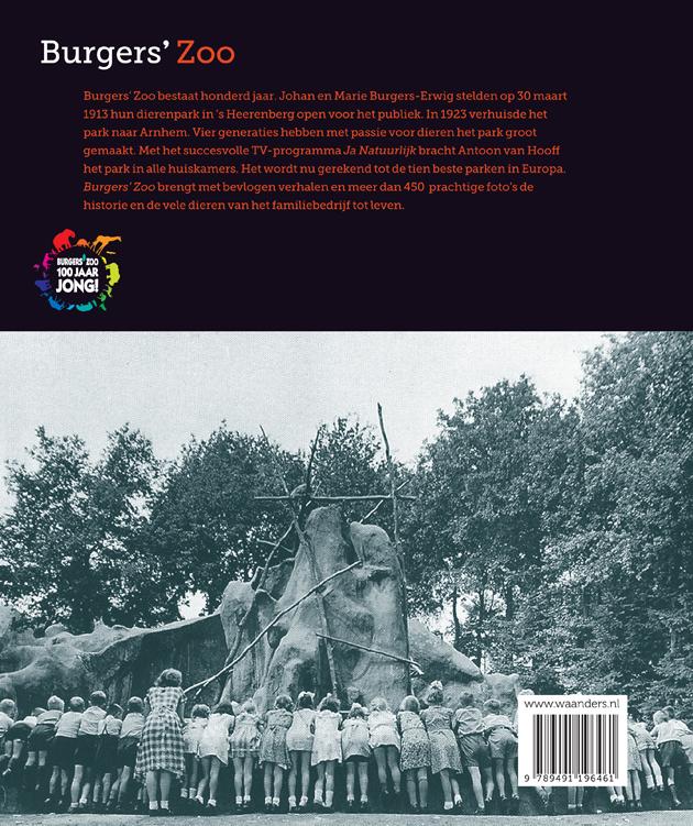 Achterkant van Burgers' Zoo 1913-2013