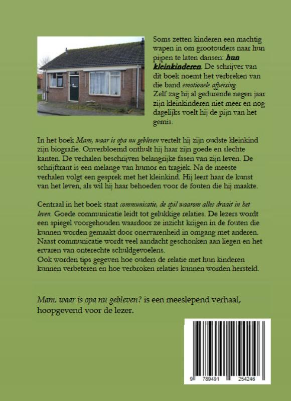 Achterkant van Mam, waar is opa nu gebleven?