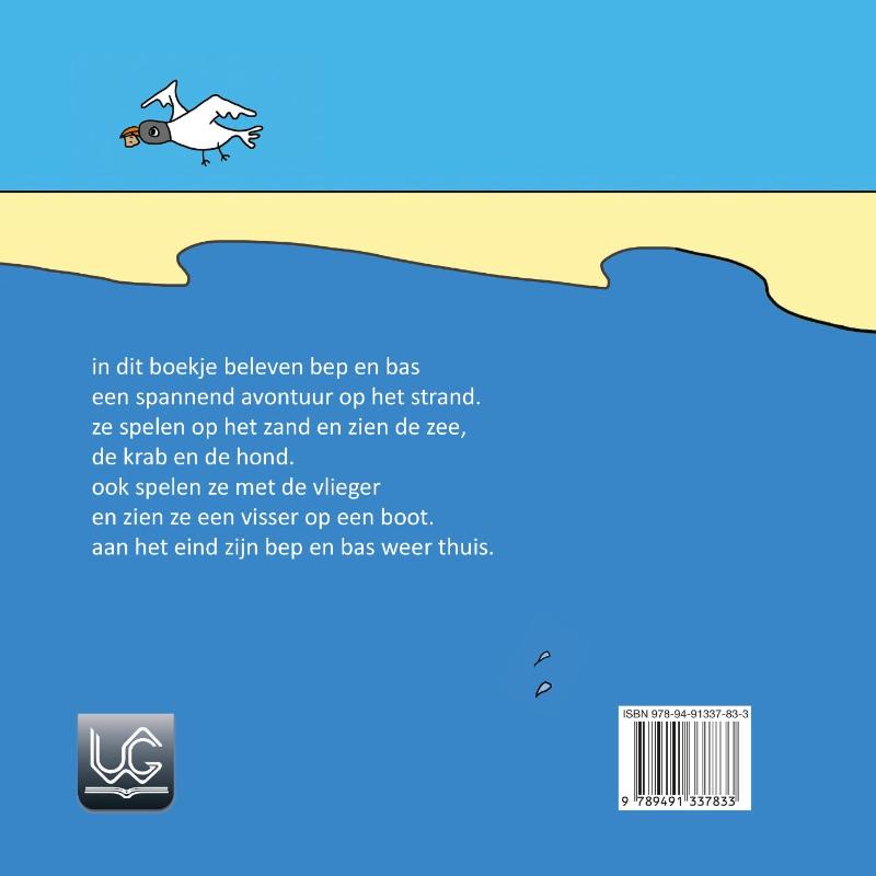 Achterkant van Bep en Bas gaan naar het strand