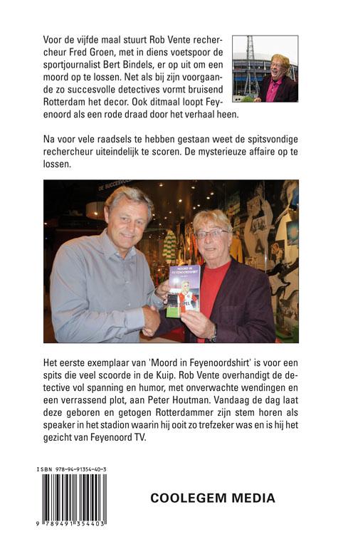 Achterkant van Moord in Feyenoordshirt
