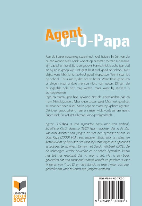 Achterkant van Agent 0-0-Papa