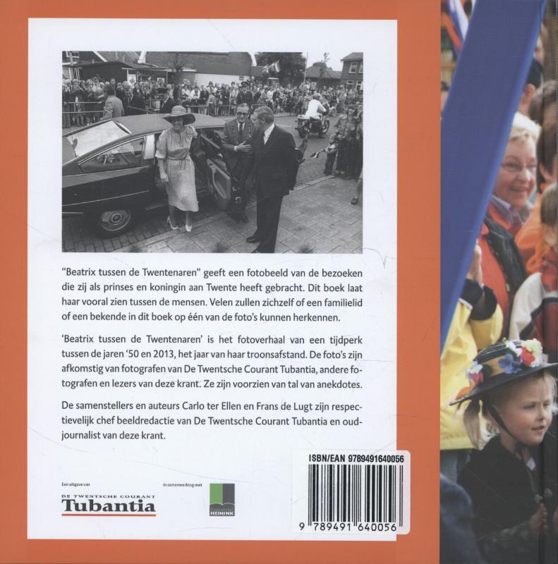 Achterkant van Beatrix tussen de Twentenaren