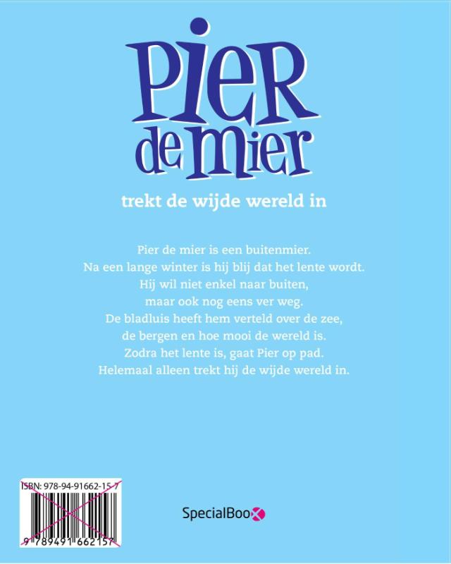 Achterkant van Pier de mier trekt de wijde wereld in