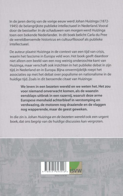 Achterkant van Johan Huizinga en de bezeten wereld