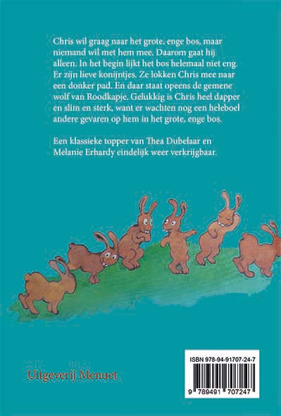 Achterkant van Dappere Chris in het enge bos
