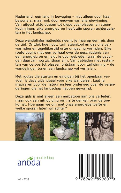 Achterkant van 2000 jaar warme voeten, wandelen en stilstaan bij Nederlandse energiebronnen