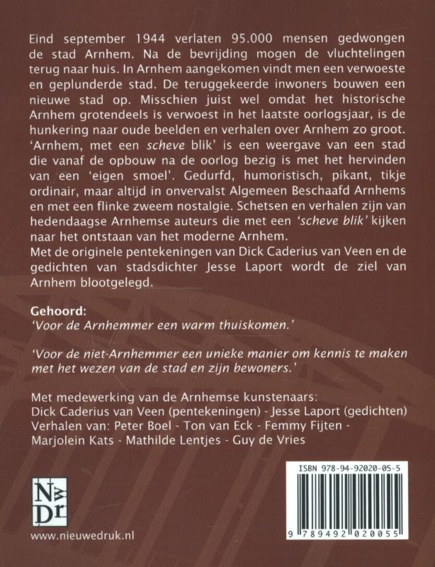 Achterkant van Arnhem met een scheve blik