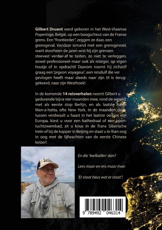 Achterkant van De wereld is rond. Daarom reisde ik rond de wereld.
