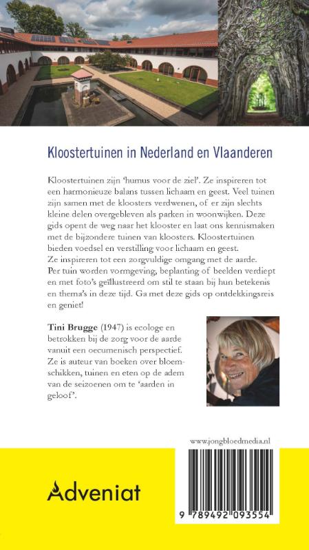 Achterkant van Kloostertuinen in Nederland en Vlaanderen