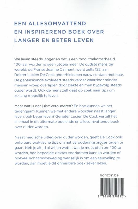 Achterkant van De weg naar 100 en zelfs meer