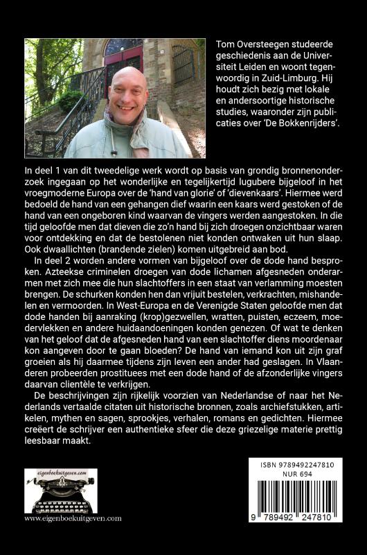Achterkant van De hand van glorie of dievenkaars