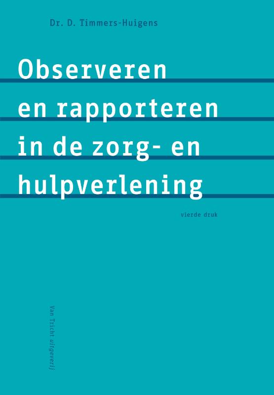 Achterkant van Observeren en rapporteren in de zorg- en hulpverlening