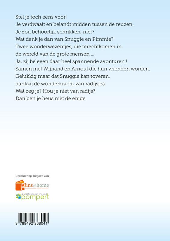 Achterkant van Snuggie en Pimmie bij de mensen