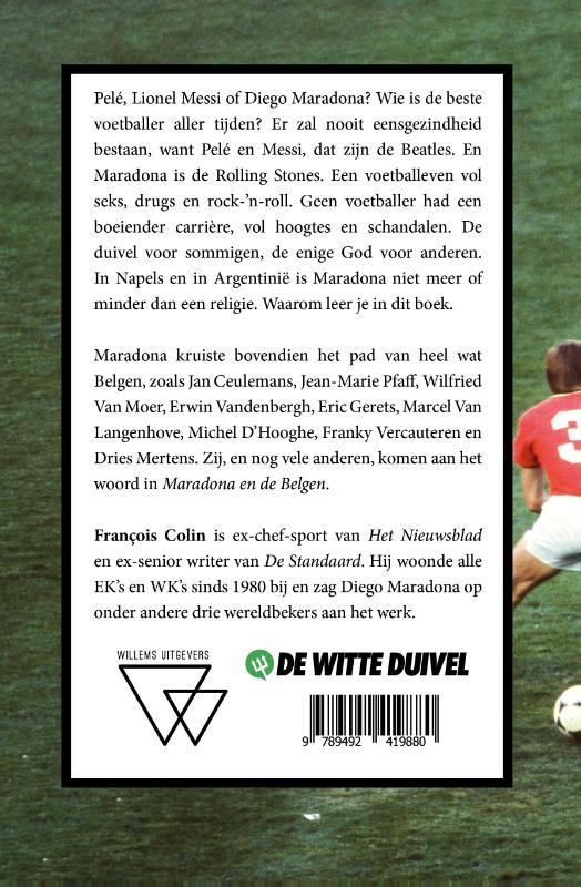 Achterkant van Maradona (60) en de Belgen
