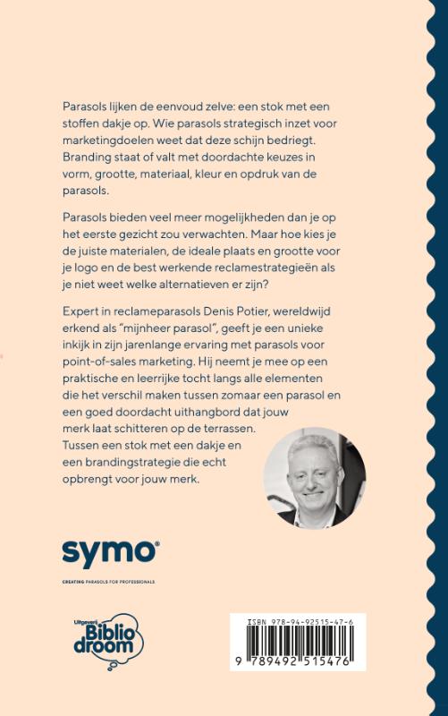 Achterkant van Ontwerp de juiste reclameparasol