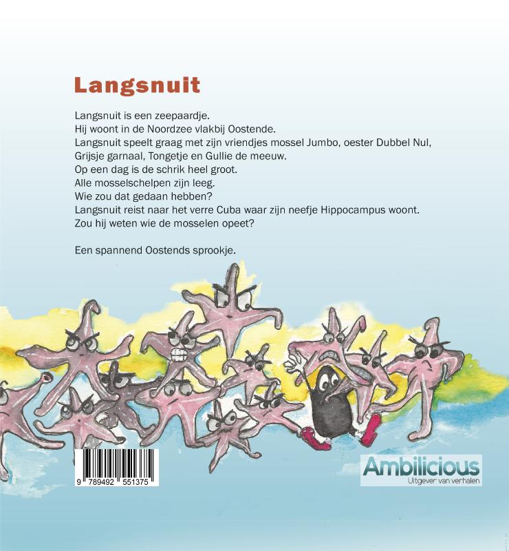 Achterkant van Langsnuit en de zeesterren