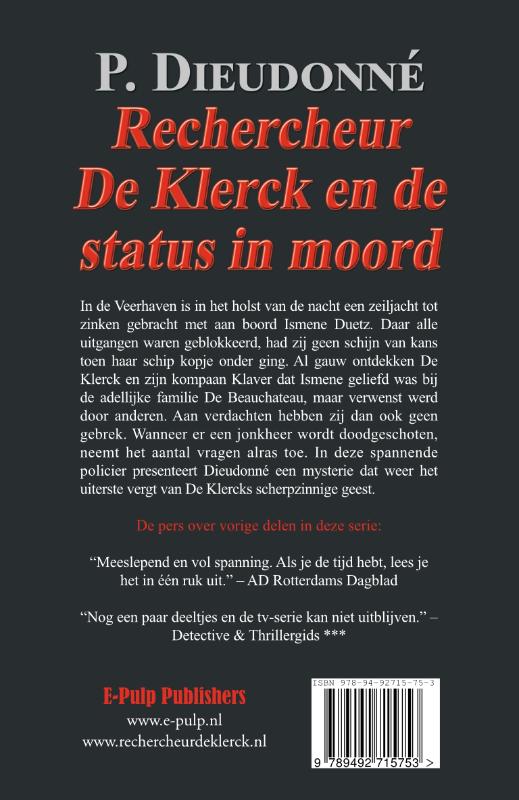 Achterkant van Rechercheur De Klerck en de status in moord