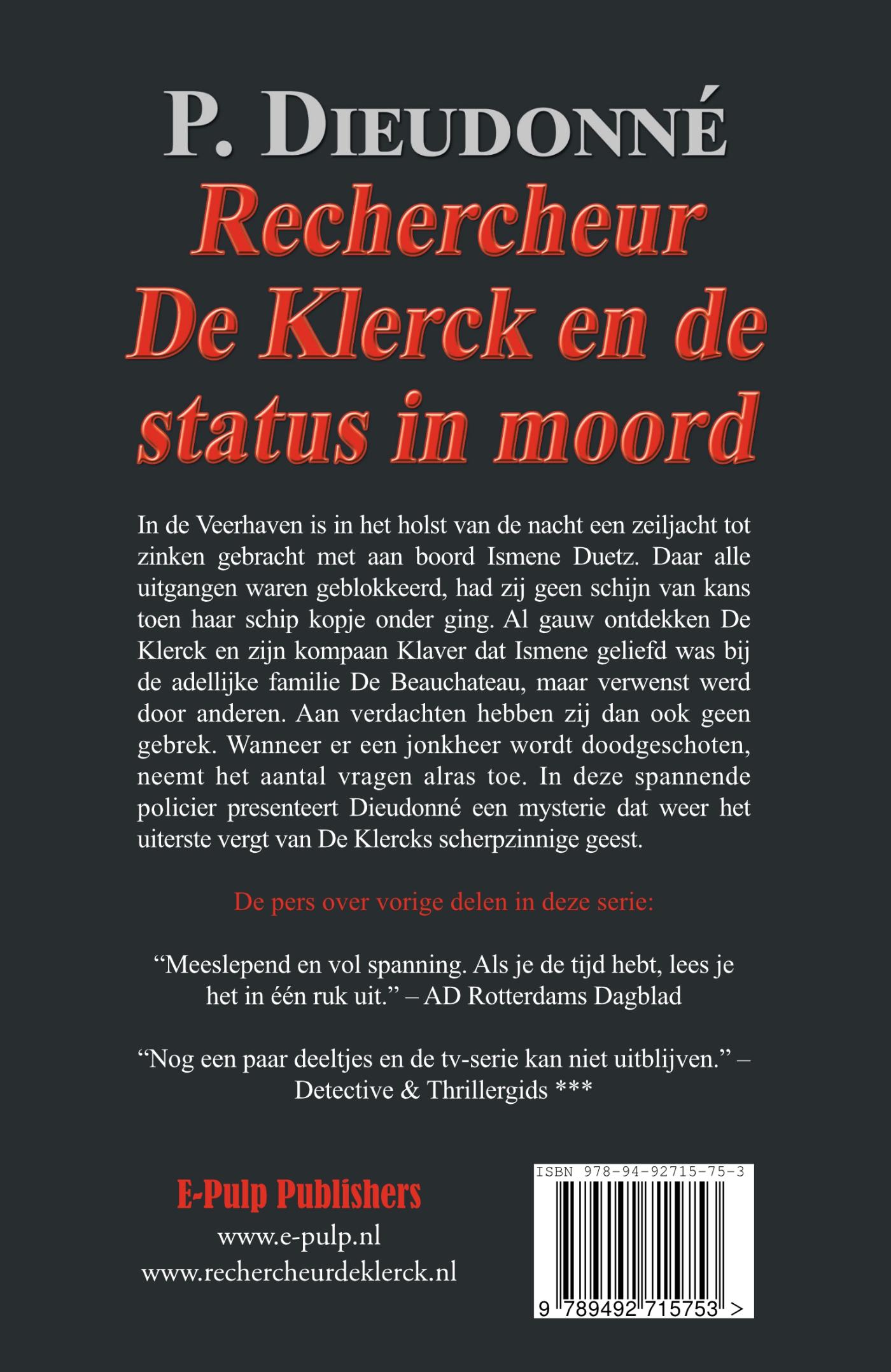 Achterkant van Rechercheur De Klerck en de status in moord