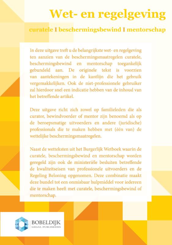 Achterkant van Wet- en regelgeving beschermingsbewind, mentorschap, curatele
