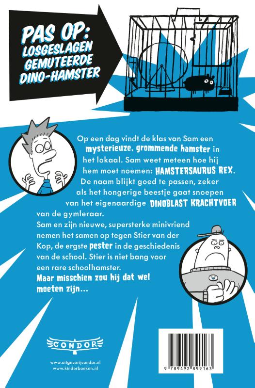 Achterkant van Hamstersaurus Rex