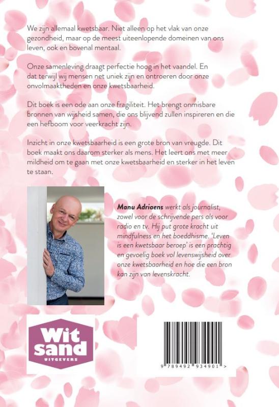 Achterkant van Leven is een kwetsbaar beroep