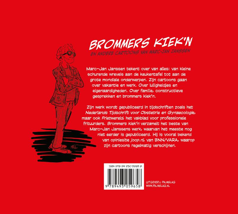 Achterkant van Brommers kiek'n