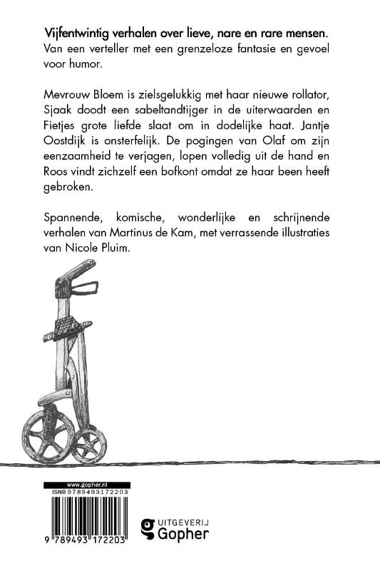 Achterkant van De rollator van mevrouw Bloem