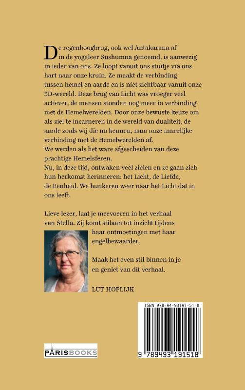 Achterkant van Stella en de regenboogbrug
