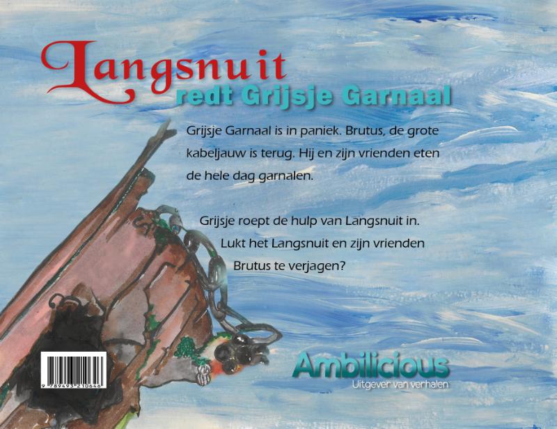 Achterkant van Langsnuit redt Grijsje Garnaal