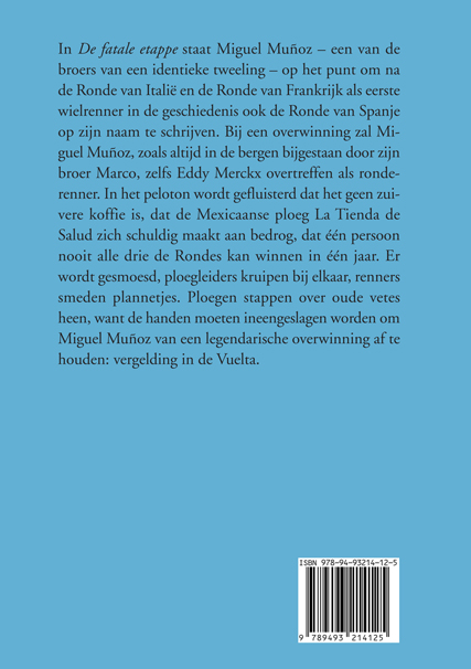 Achterkant van De fatale etappe