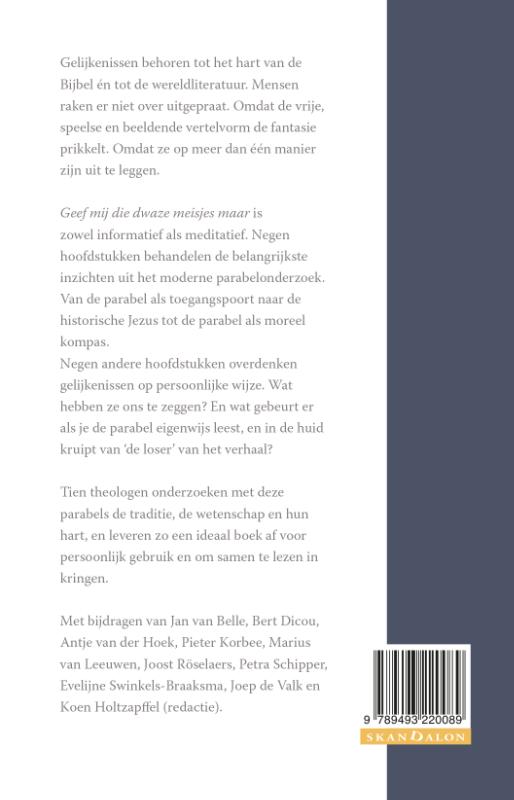 Achterkant van Geef mij die dwaze meisjes maar