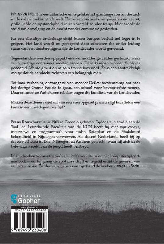 Achterkant van Wattek en Wente