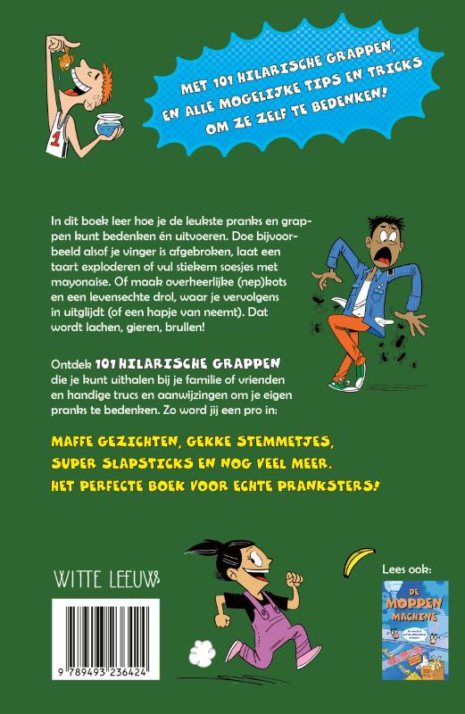 Achterkant van 101 geweldige pranks (die je overal kunt uithalen)
