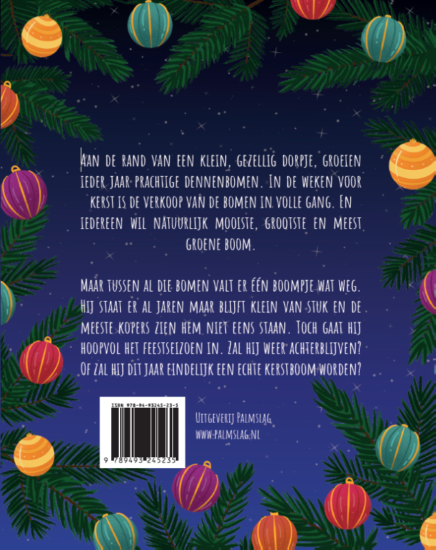 Achterkant van Een kleine kerstboom met een grote droom