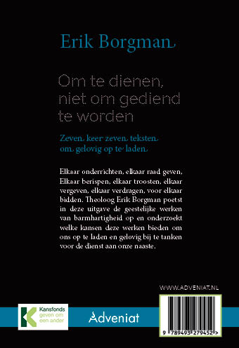 Achterkant van Om te dienen, niet om gediend te worden